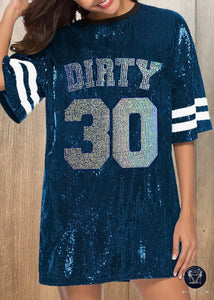 Custom Dirty 30 Birthday Bling Sequin Dress