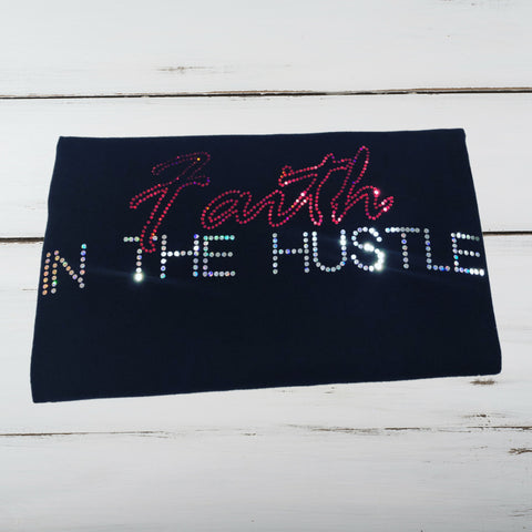 Faith In The Hustle Bling Shirt - Superior Boutique