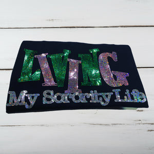 Living My Sorority Life Bling Shirt (Design 2) - Superior Boutique