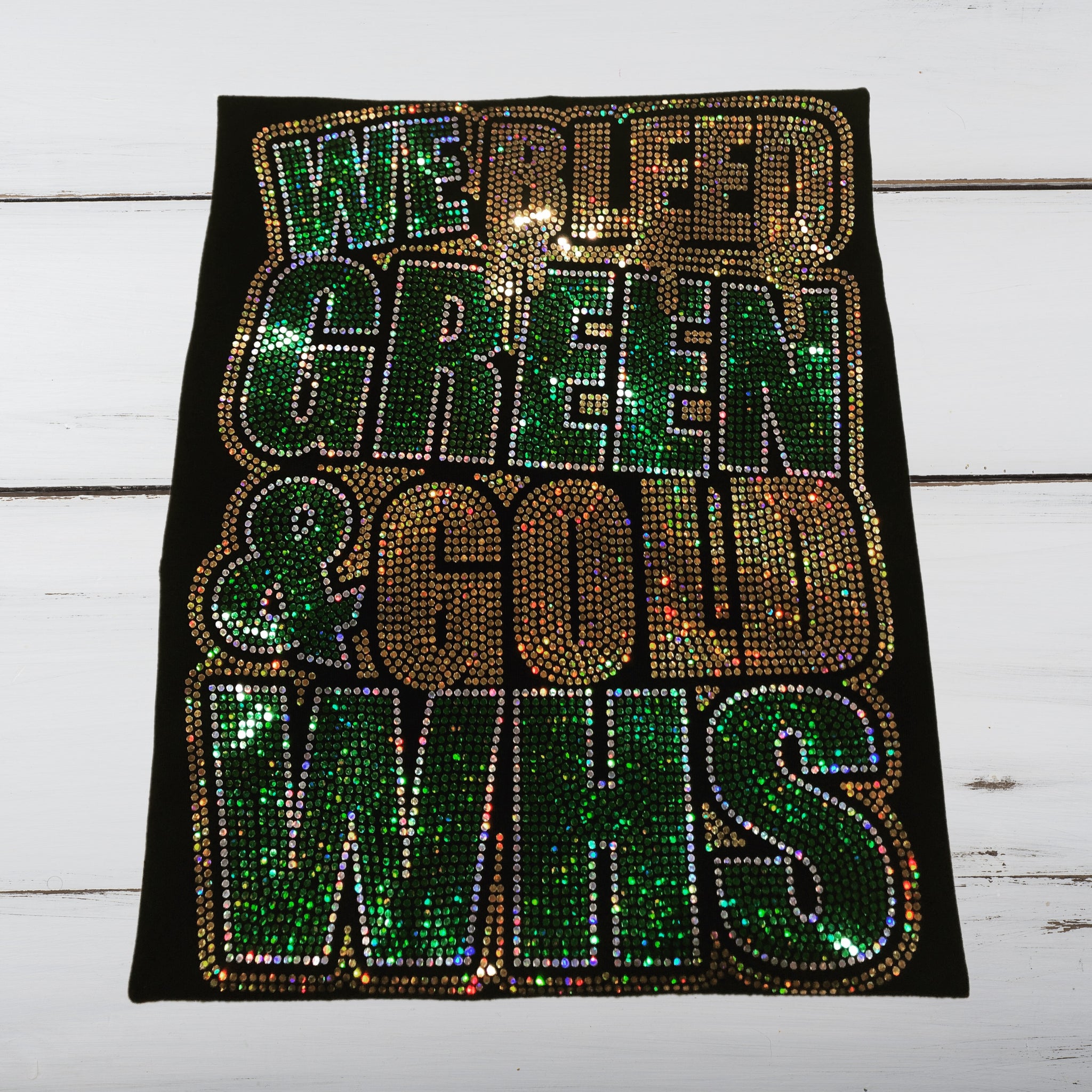 We Bleed Green & Gold Bling Shirt - Superior Boutique