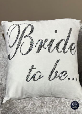 Bride to be… Bling Pillow Cover 16x16