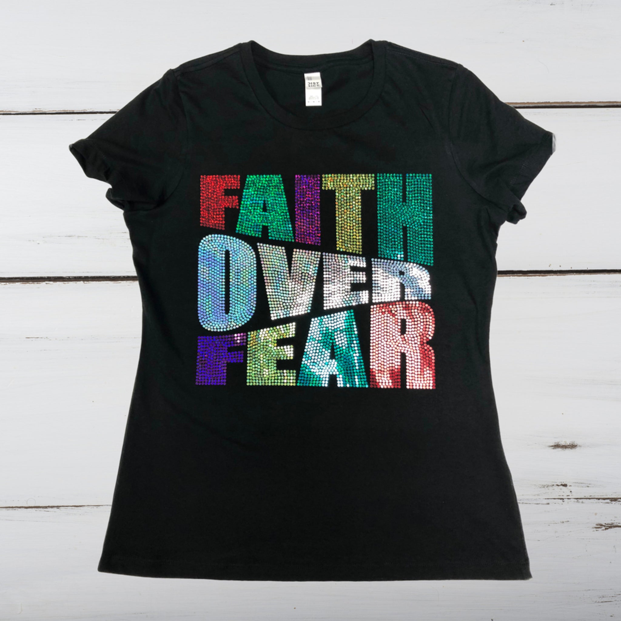 FAITH OVER FEAR Bling Shirt - Superior Boutique
