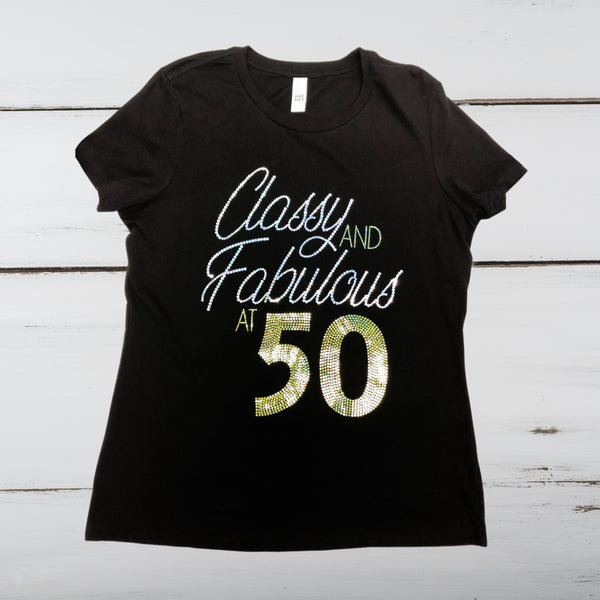 Classy & Fabulous2 Birthday Bling Shirt