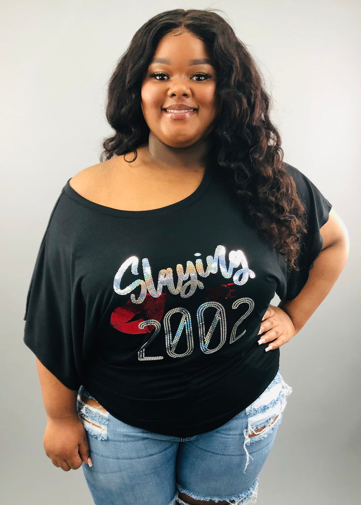 Slaying Since Bling Shirt – Superior Bling Boutique
