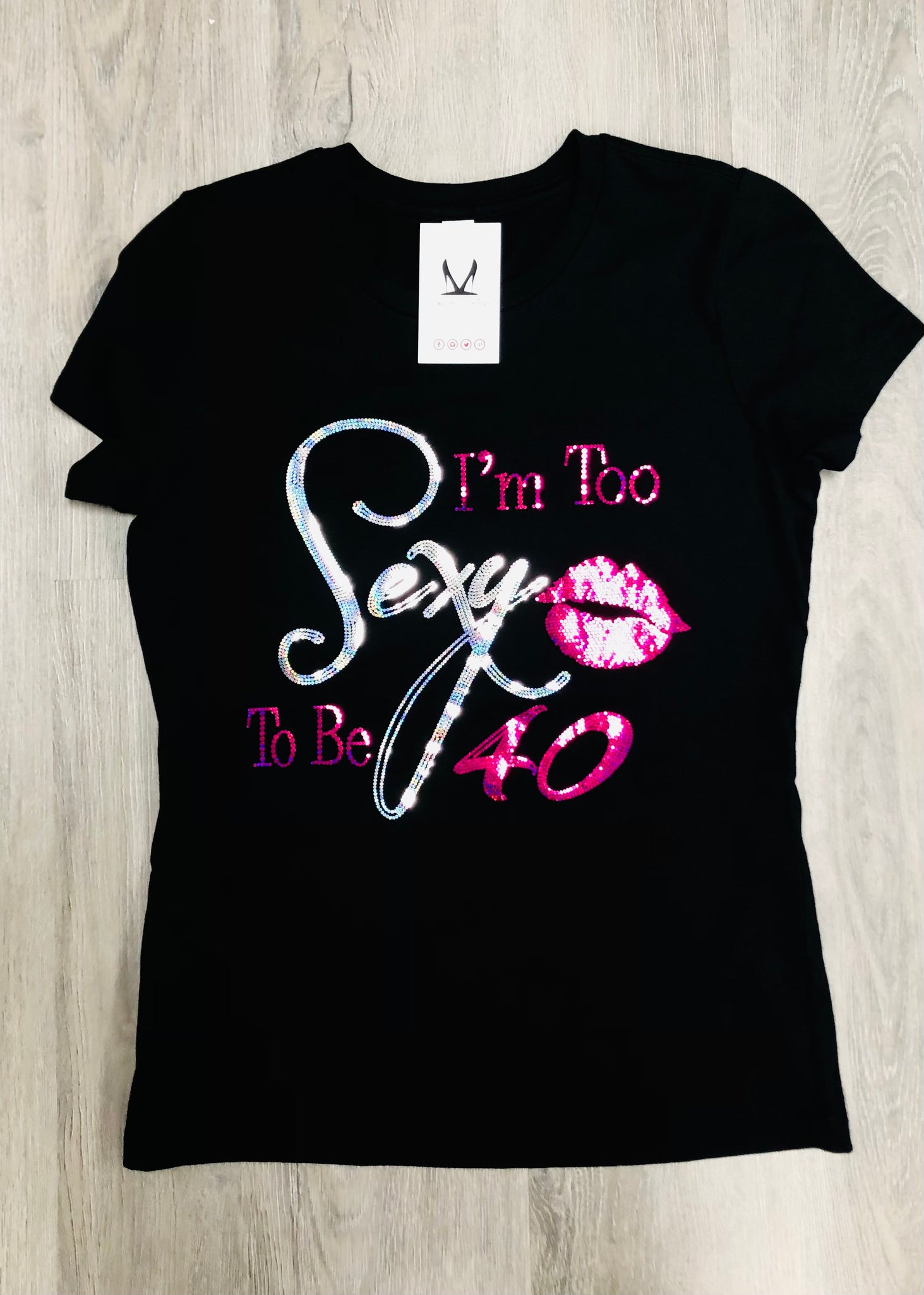 I'm Too Sexy To Be... Bling Shirt