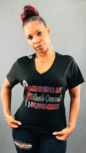 Minding My Black Owned Business Bling Shirt