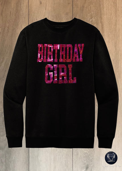 BIRTHDAY GIRL Sweatshirt
